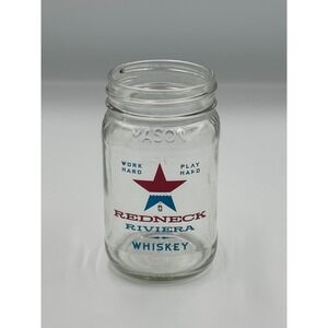 Redneck Riviera Whiskey Mason Jar Glass Work Hard Play Hard Clear Barware